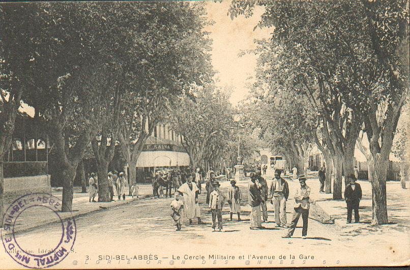 X SIDI BEL ABBES CERCLE MILITAIRE ET AVENUE DE LA GARE.jpg